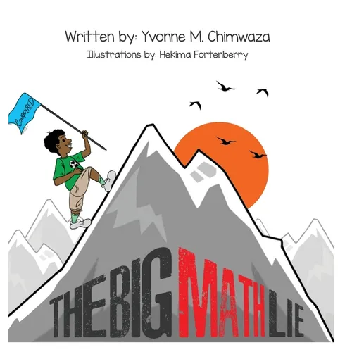 The Big Math Lie - Hardcover