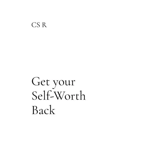 Get your Self-Worth Back: A Self-Help Book - Paperback