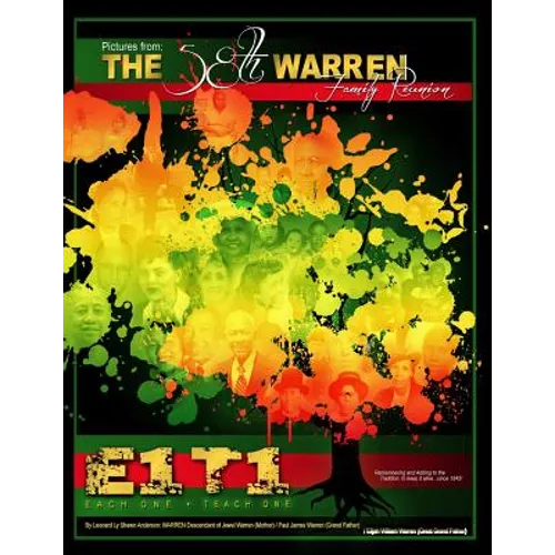 THE 58TH WARREN FAMILY REUNION Picture Book: E1-T1, Each One-Teach One - Paperback