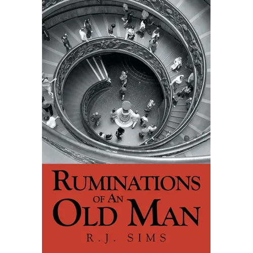 Ruminations Of An Old Man - Paperback
