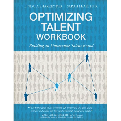 Optimizing Talent Workbook: Building an Unbeatable Talent Brand - Paperback