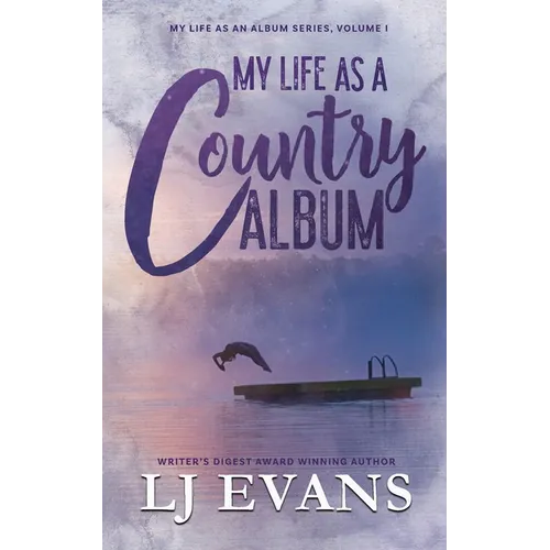 My Life as a Country Album: A Coming-of-Age, Boy-Next-Door Romance - Paperback