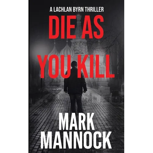 Die As You Kill - Paperback