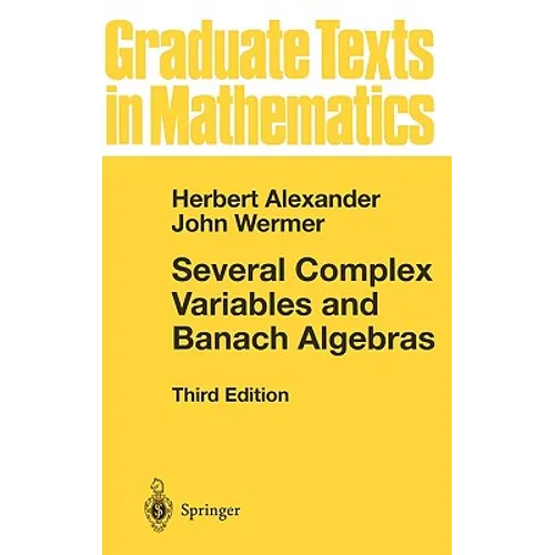 Several Complex Variables and Banach Algebras - Hardcover