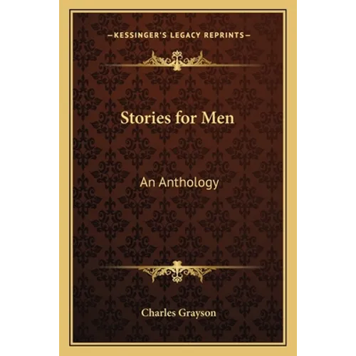Stories for Men: An Anthology - Paperback