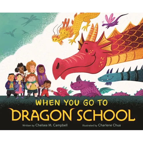 When You Go to Dragon School