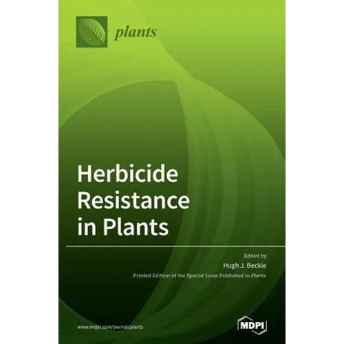 Herbicide Resistance in Plants - Hardcover