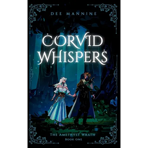 Corvid Whispers - Hardcover
