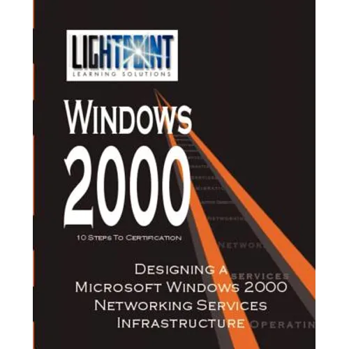 Designing a Microsoft Windows 2000 Networking Services Infrastructure - Paperback