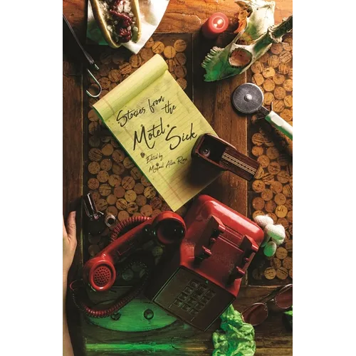 Stories From The Motel Sick - Paperback