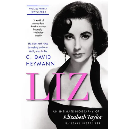 Liz: An Intimate Biography of Elizabeth Taylor (Updated) - Paperback