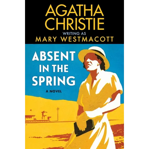 Absent in the Spring - Paperback