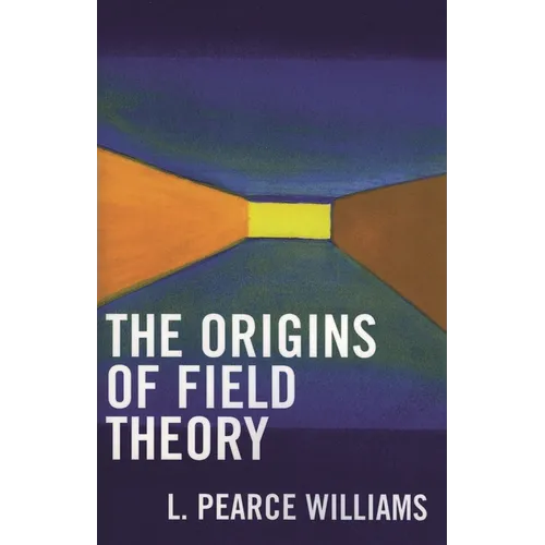 Origins of Field Theory - Paperback
