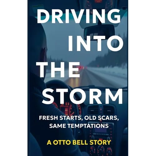 Driving Into The Storm - Paperback