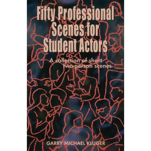 Fifty Professional Scenes for Student Actors - Paperback