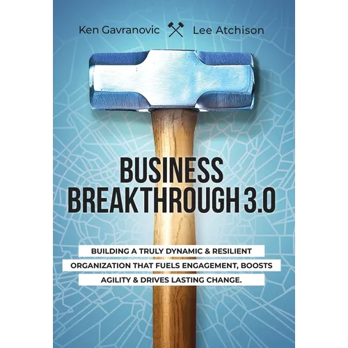 Business Breakthrough 3.0 - Hardcover