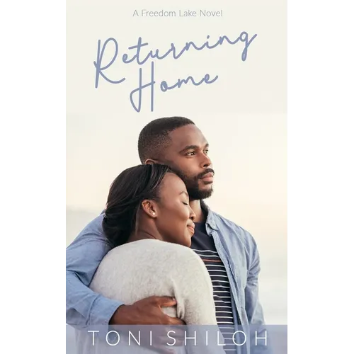 Returning Home: A Freedom Lake Novel - Paperback