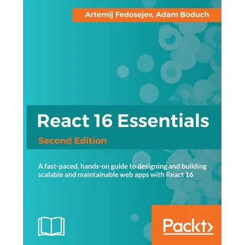 React 16 Essentials - Paperback