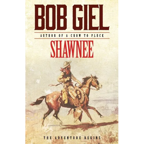 Shawnee: The Adventure Begins - Paperback