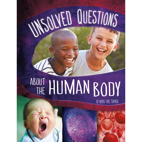 Unsolved Questions about the Human Body - Paperback