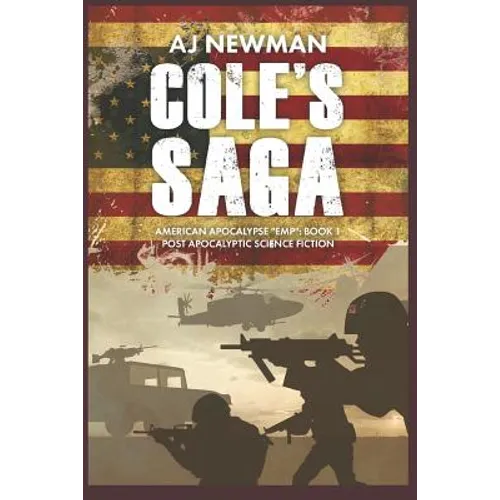 Cole's Saga: American Survival 