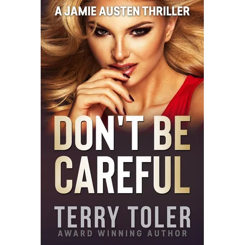 Don't Be Careful - Paperback