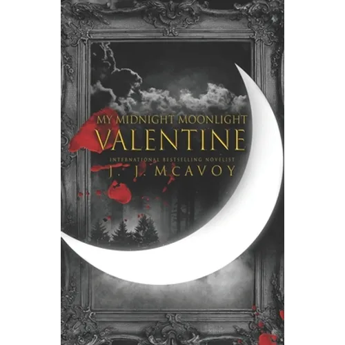 My Midnight Moonlight Valentine - Paperback