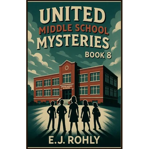 United Middle School Mysteries Book 8 - Paperback