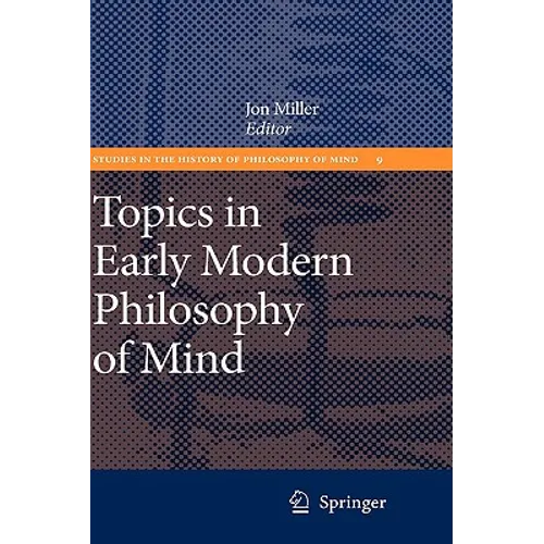Topics in Early Modern Philosophy of Mind - Hardcover