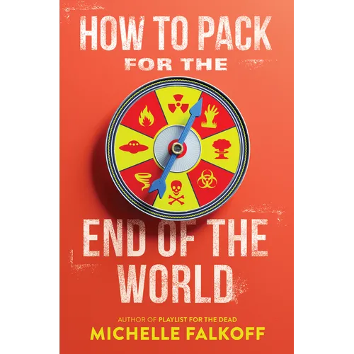How to Pack for the End of the World - Paperback