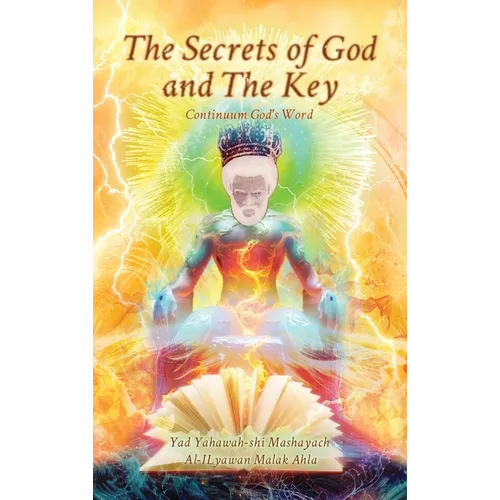 The Secrets of God and The Key, Continuum God's Word - Hardcover