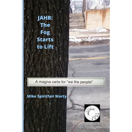 Jahb: The Fog Starts to Lift - Paperback