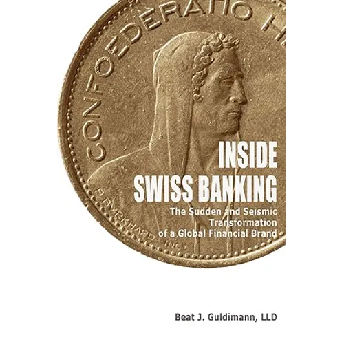 Inside Swiss Banking - Paperback