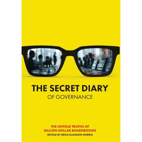The Secret Diary of Governance - Hardcover