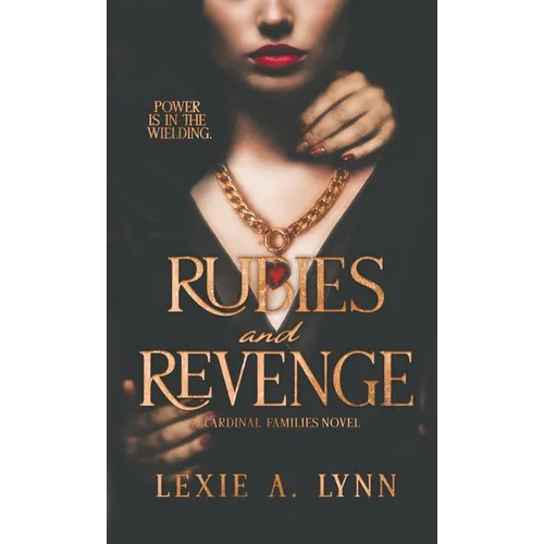 Rubies and Revenge: A Cardinal Families Novel - Hardcover