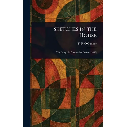 Sketches in the House - Hardcover