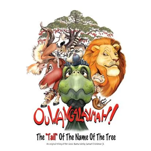 Ouwangalaymah!: The 