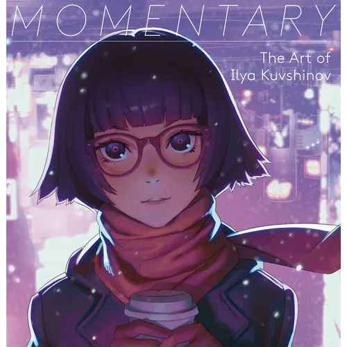 Momentary: The Art of Ilya Kuvshinov - Paperback