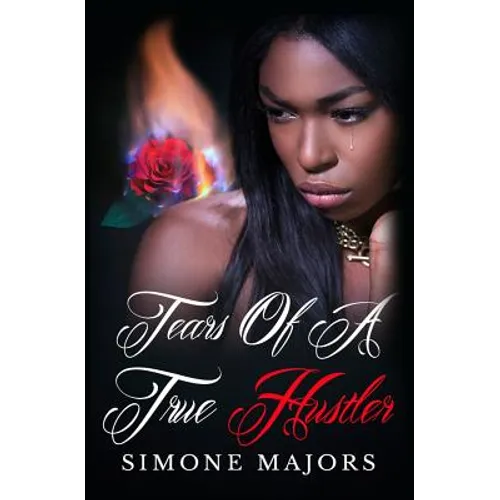 Tears of a True Hustler - Paperback