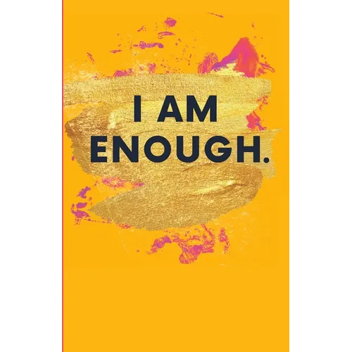 I Am Enough. - Paperback