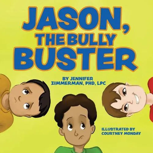 Jason, the Bully Buster - Paperback