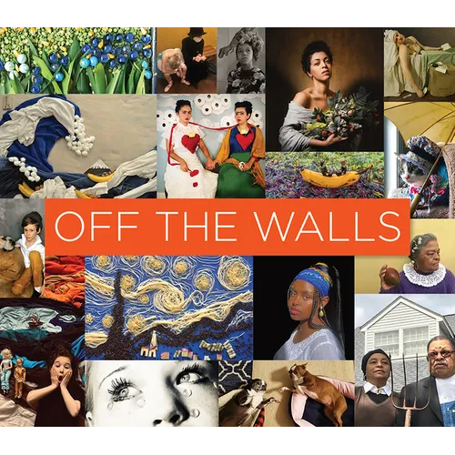 Off the Walls: Inspired Re-Creations of Iconic Artworks - Paperback