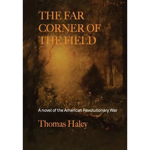 The Far Corner of the Field - Hardcover