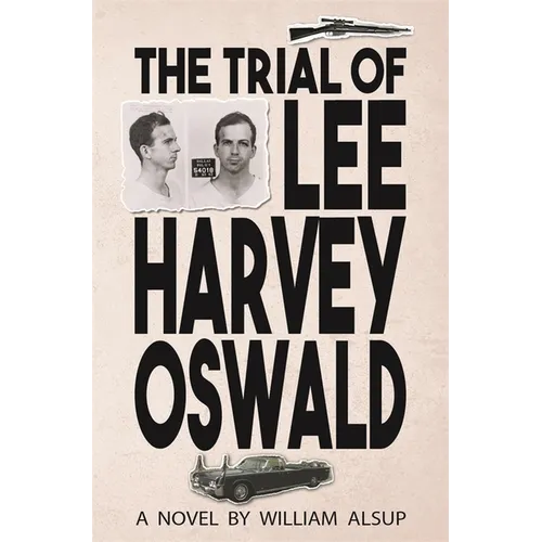 The Trial of Lee Harvey Oswald - Paperback