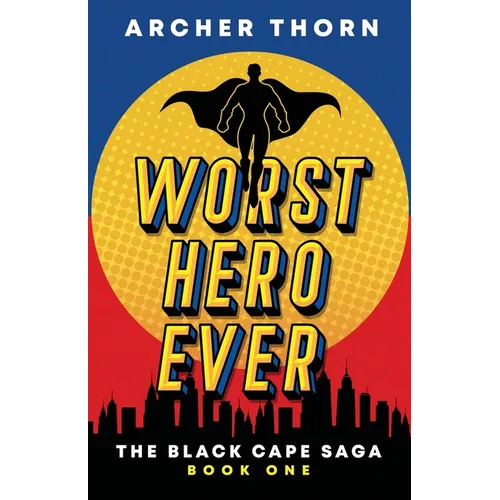 Worst Hero Ever - Paperback