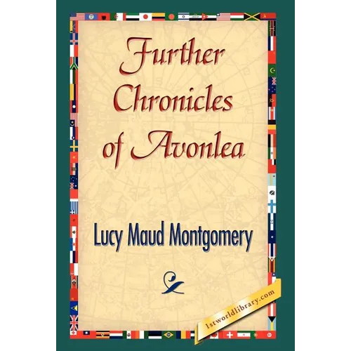 Further Chronicles of Avonlea - Hardcover