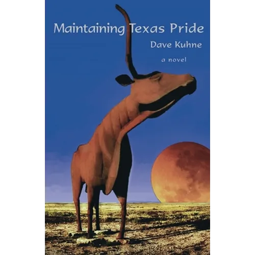 Maintaining Texas Pride - Paperback