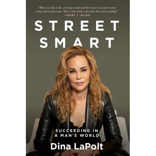 Street Smart: Succeeding in a Man's World