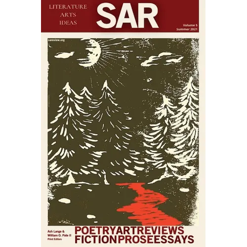 San Antonio Review: Volume V, Summer 2021 - Paperback