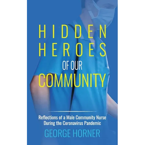 Hidden Heroes of our Community - Paperback